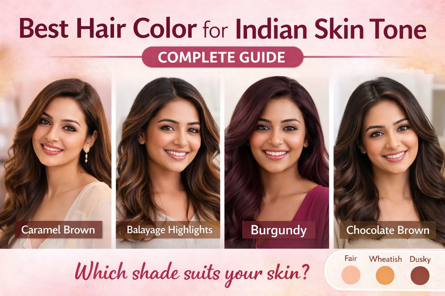 Best Hair Color for Indian Skin Tone (Complete Guide)